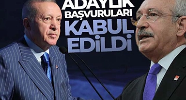 YSK, Erdoğan ve Kılıçdaroğlu'nun adaylık başvurularını kabul etti