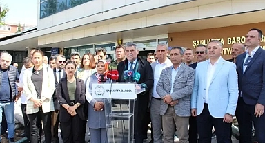 Şanlıurfa Barosundan Hilvan ve Van'daki karara tepki!